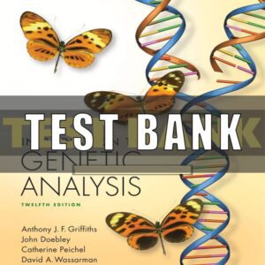 Test Bank for Introduction to Genetic Analysis 12th Edition Griffiths