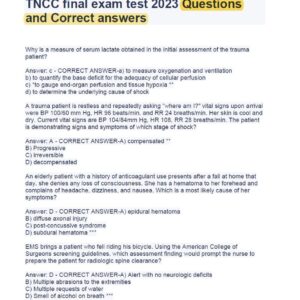 TNCC 9th Edition final exam test 2023 open book Guaranteed pass question and answers and practice questions