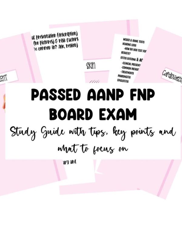 PASSED- AANP FNP Boards September 2022 - Study Guide