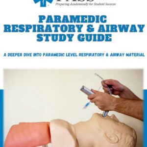 Paramedic Respiratory & Airway Study Guide