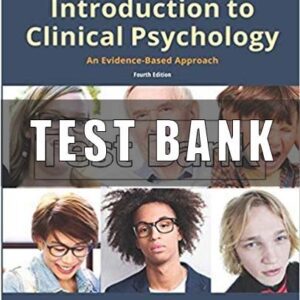 Test Bank for Introduction to Clinical Psychology 4th Edition Hunsley