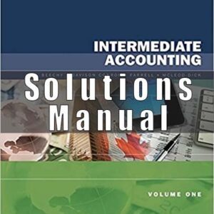 Solutions Manual for Intermediate Accounting Volume 1 Canadian 7th Edition Beechy