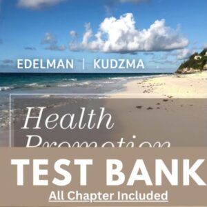 TEST BANK Health Promotion Throughout the Life Span 10th Edition