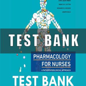 Test Bank Pharmacology for Nurses Canadian Edition 3rd Edition
