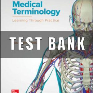 Test Bank For Medical Terminology Learning Through Practice 1st Edition Paula Bostwick