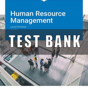 Test Bank for Human Resource Management V 2.0 by Laura Portolese
