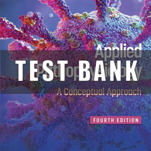 Test bank for Applied Pathophysiology A Conceptual Approach 4th Edition
