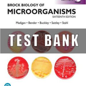 Test Bank for Brock Biology of Microorganisms, 16th Global Edition