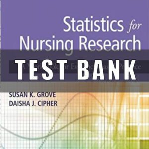 test bank for Statistics for Nursing Research 3rd Edition