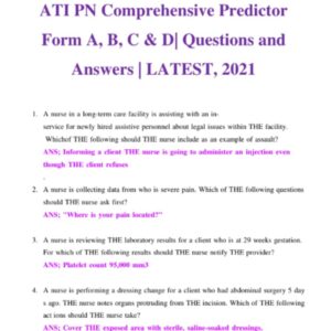 ATI PN Comprehensive Predictor Form A B C & D Questions and Answers  LATEST 2021