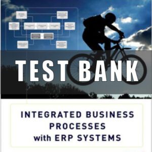 Test Bank for Integrated Business Processes with ERP Systems, by Simha R. Magal, Jeffrey Word