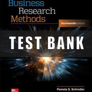 Test Bank for Business Research Methods, 14th Edition Pamela Schindler