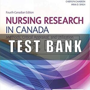 Test Bank for Nursing Research in Canada 4th Edition Wood