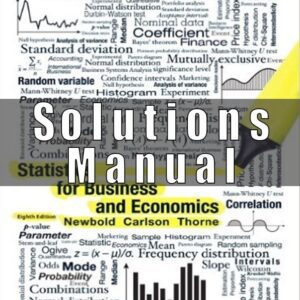 Solutions Manual for Statistics for Business and Economics 8th Edition Newbold