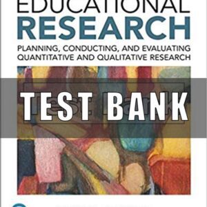 Test Bank for Educational Research 6th Edition Creswell
