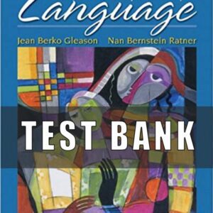 Test Bank for Development Of Language 8th Edition Gleason