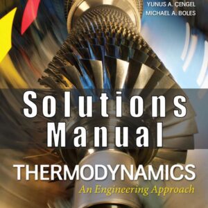 Solutions Manual for Thermodynamics An Engineering Approach 8th Edition by Yunus Cengel