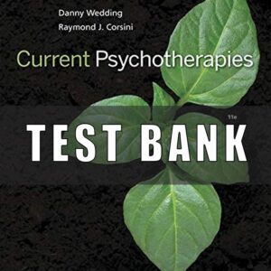Test Bank for Current Psychotherapies 11th Edition Wedding
