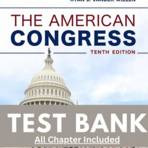 Test Bank for American Congress 10th Edition Smith