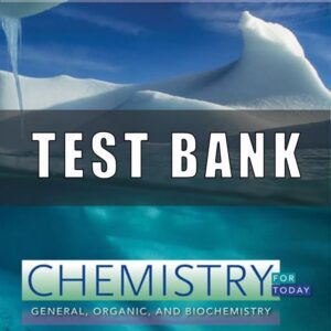 Test Bank for Chemistry for Today General Organic and Biochemistry 9th Edition Seager