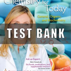 Test Bank For Chemistry for Today General, Organic, and Biochemistry 8th Edition Seager