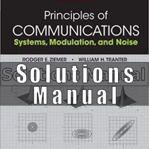 Solutions Manual For Principles of Communications 7th Edition Ziemer