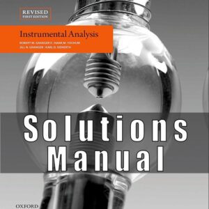 Solutions Manual For Instrumental Analysis Robert M Granger