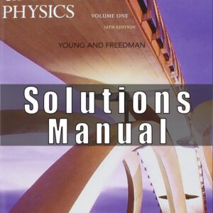 Solutions Manual For University Physics with Modern Physics  14th Edition  by Hugh Young and Roger Freedman
