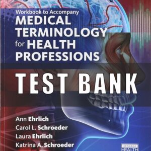 Test Bank for Medical Terminology for Health Professions 8th Edition Ehrlich