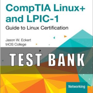 Test Bank for Linux+ and LPIC-1 Guide to Linux Certification, 6th Edition Jason Eckert