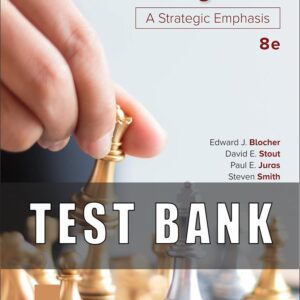 Test Bank For Cost Management A Strategic Emphasis 8th Edition Blocher