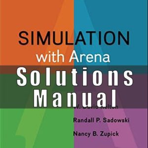 Solutions Manual For Simulation with Arena 6th Edition Kelton