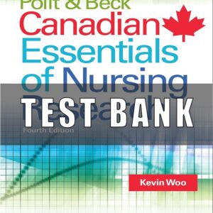 Test bank For Canadian Essentials of Nursing Research by Kevin Woo