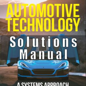 Solutions Manual For Automotive Technology A Systems Approach Canadian 4th Edition Erjavec