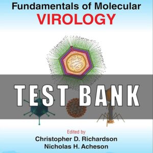 TEST BANK For Fundamentals of Molecular Virology 3rd Edition by Acheson